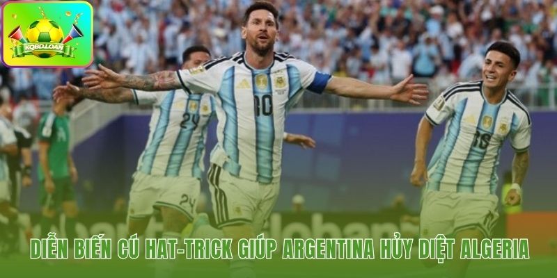 Sức mạnh áp đảo và chiến thắng hủy diệt trước Algeria